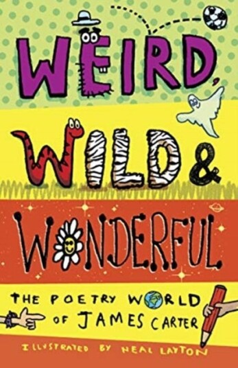 Weird, Wild & Wonderful Av James Carter Weird, Wild & Wonderful Av James Carter