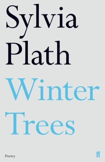 Winter Trees Av Sylvia Plath