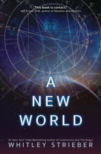 A New World Av Whitley (Whitley Strieber) Strieber