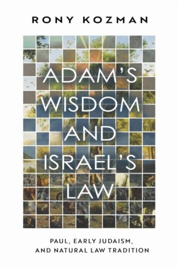 Adam's Wisdom and Israel's Law