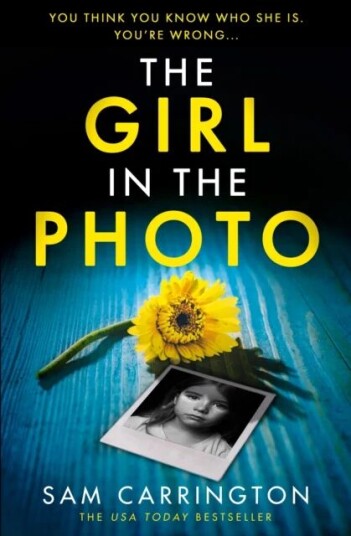 The Girl In The Photo Av Sam Carrington