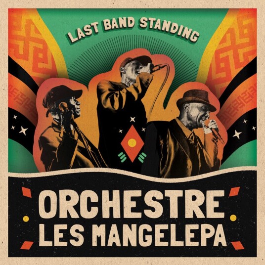 Orchestre Les Mangelepa Last Band Standing Vinyl