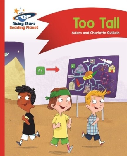 Reading Planet Too Tall Red B: Comet Street Kids Reading Planet Too Tall Red B: Comet Street Kids