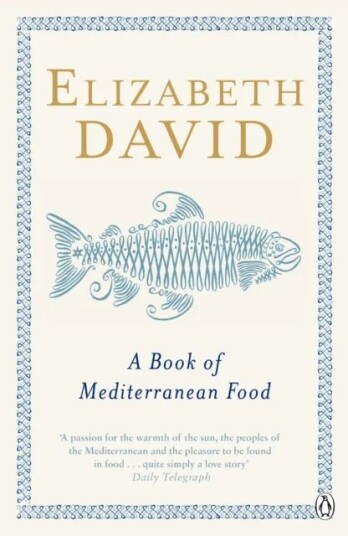 A Book Of Mediterranean Food Av Elizabeth David