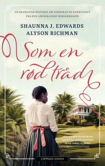 Som En Rød Tråd Av Shaunna J. Edwards, Alyson Richman