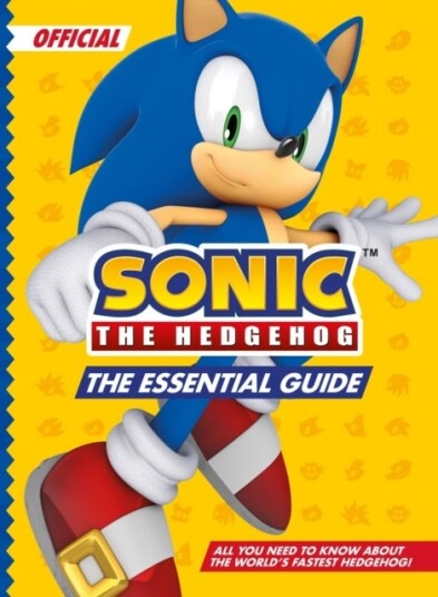 Sonic the Hedgehog The Essential Guide