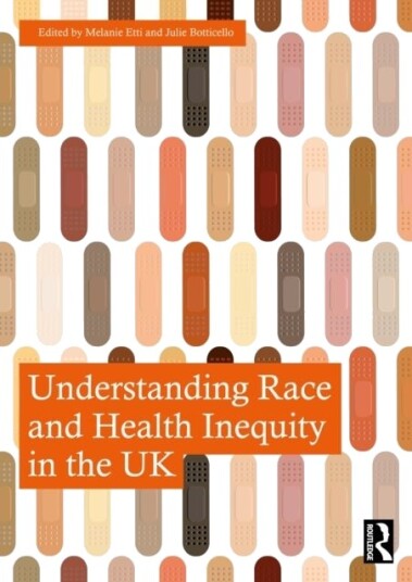 Understanding Race and Health Inequity in the UK