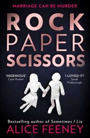 Rock Paper Scissors Av Alice Feeney Rock Paper Scissors Av Alice Feeney