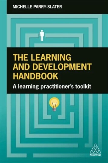 The Learning and Development Handbook av Michelle Parry-Slater