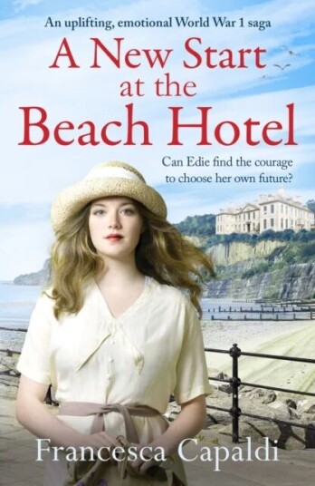 A New Start At The Beach Hotel Av Francesca Capaldi