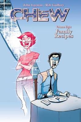 Chew Volume 8: Family Recipes Av John Layman