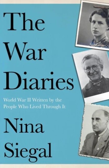 The War Diaries Av Nina Siegal