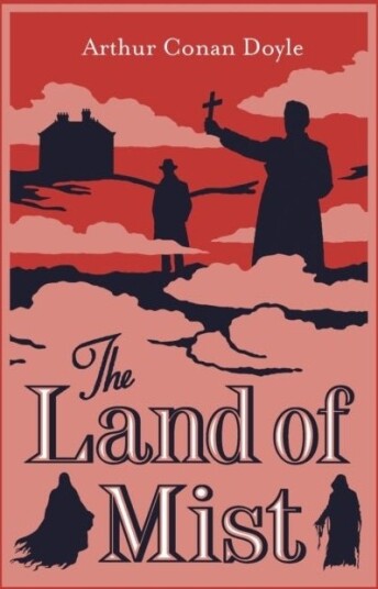 The Land of Mist The Land of Mist