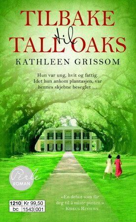 Tilbake Til Tall Oaks Av Kathleen Grissom