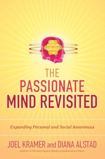The Passionate Mind Revisited Av Joel Kramer, Diana Alstad