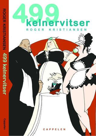 499 kelnervitser 499 kelnervitser