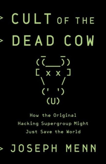 Cult Of The Dead Cow Av Joseph Menn