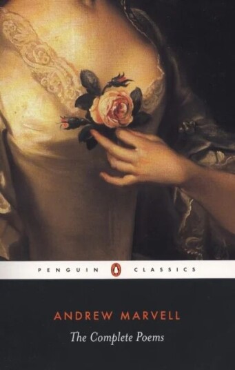 The Complete Poems Av Andrew Marvell The Complete Poems Av Andrew Marvell