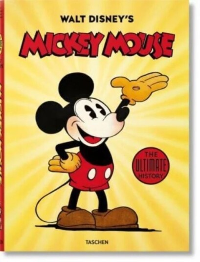 Walt Disney'S Mickey Mouse. The Ultimate History Av David Gerstein, J. B. Kaufman