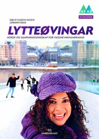 Lytteøvingar Av Jorunn Fjeld, Gølin Kaurin Nilsen