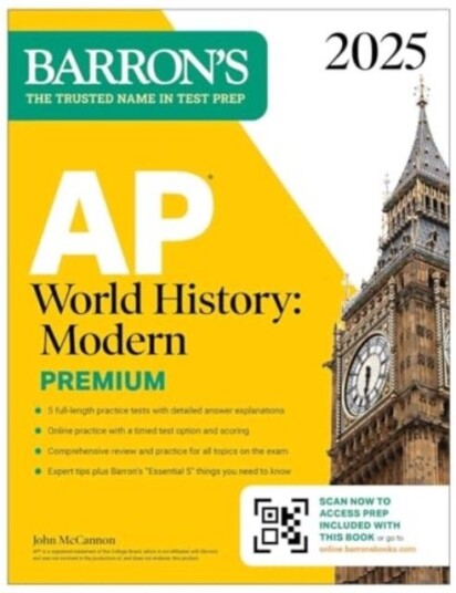 AP World History: Modern Premium, 2025: Prep Book with 5 Practice Tests + Comprehensive Review + Onl