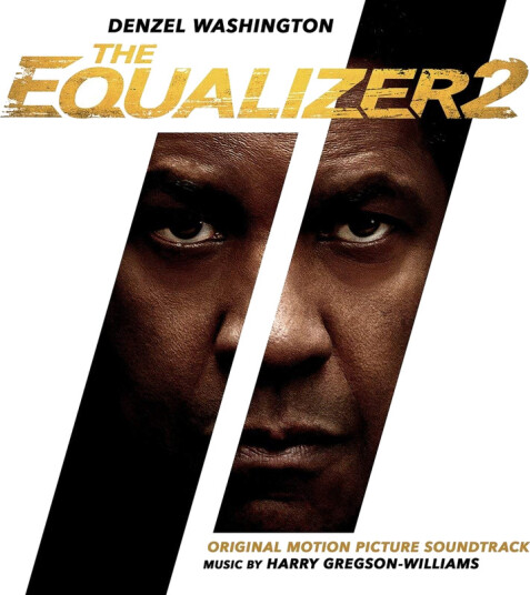 Harry GregsonWilliams, Filmmusikk The Equalizer 2 Original Motion Picture Soundtrack CD