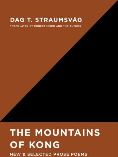 The Mountains of Kong New and Selected Prose Poems The Mountains of Kong New and Selected Prose Poems