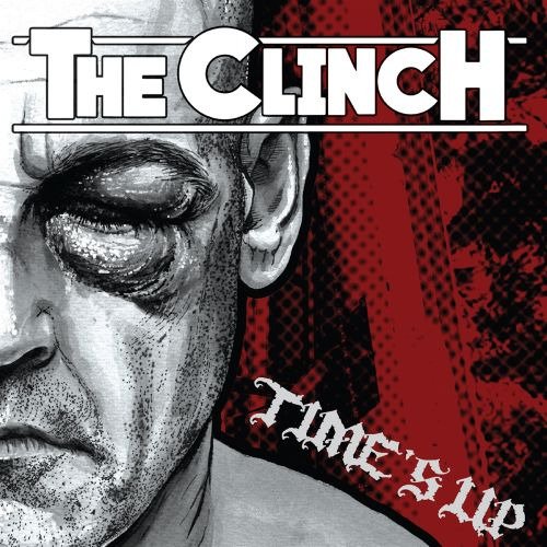 The Clinch Times Up Vinyl