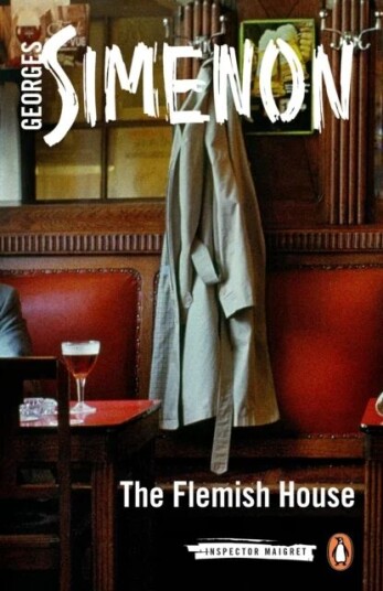 The Flemish House Av Georges Simenon The Flemish House Av Georges Simenon