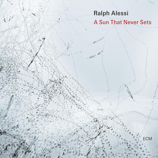 Ralph Alessi A Sun That Never Sets CD