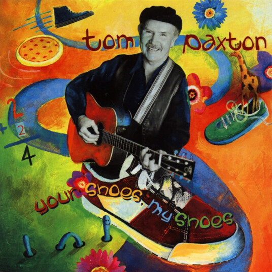 Tom Paxton Your Shoes My Shoes CD
