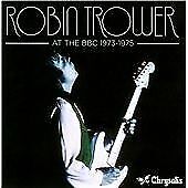 MediaTronixs Robin Trower : At the BBC: 1973 - 1975 CD 2 discs (2011) Pre-Owned
