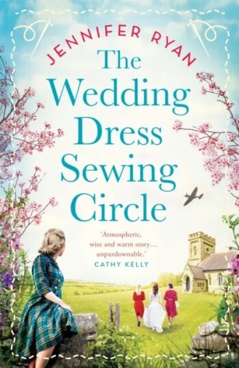 The Wedding Dress Sewing Circle Av Jennifer Ryan