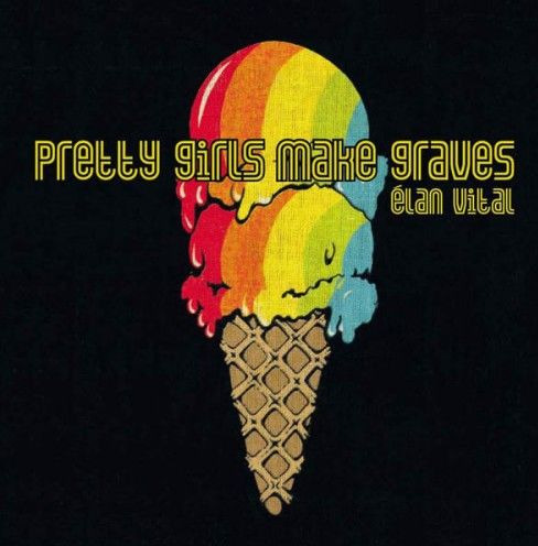 Pretty Girls Make Graves Elan Vital CD