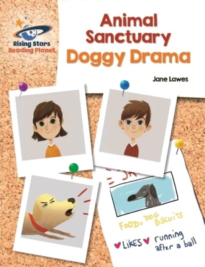 Reading Planet - Animal Sanctuary: Doggy Drama - Gold: Galaxy Av Jane Lawes