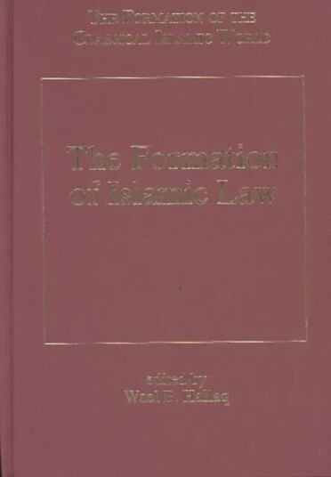 The Formation Of Islamic Law