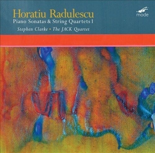 JACK Quartet Clarke Horatiu Radulescu: Piano Sonatas & String Quartets LP/Vinyl