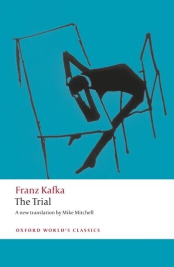 The Trial Av Franz Kafka