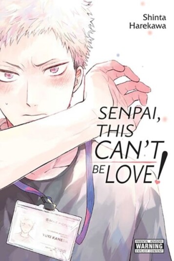 Senpai, This Can’t Be Love! Senpai, This Can’t Be Love!