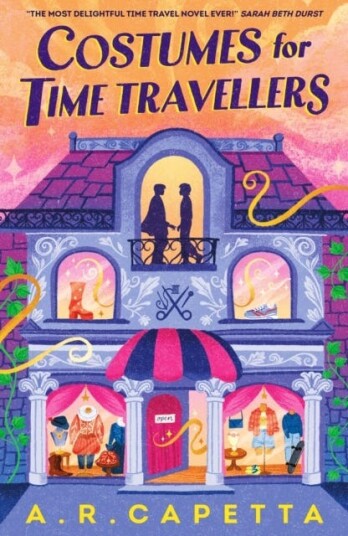 Costumes for Time Travellers A whimsical quirky cosy romantic fantasy that’s “The most delightful time travel novel ever!” Costumes for Time Travellers A whimsical quirky cosy romantic fantasy that’s “The most delightful time travel novel ever!”