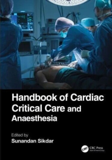 Handbook Of Cardiac Critical Care And Anaesthesia