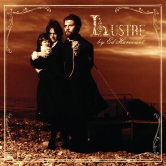Ed Harcourt Lustre
