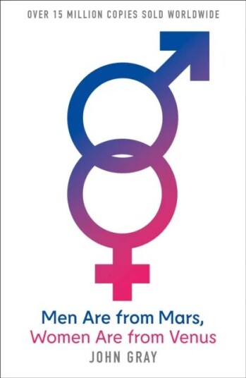 Men Are from Mars, Women Are from Venus - Kommunikasjon og Samlivsveiledning av John Gray