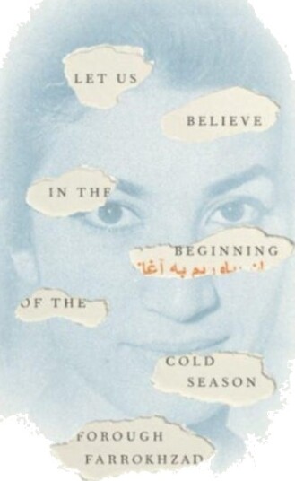 Let Us Believe in the Beginning of the Cold Season  Selected Poems
