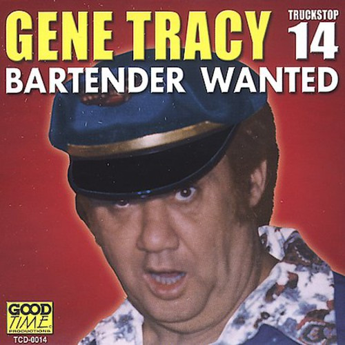 Gene Tracy Bartender Wanted CD