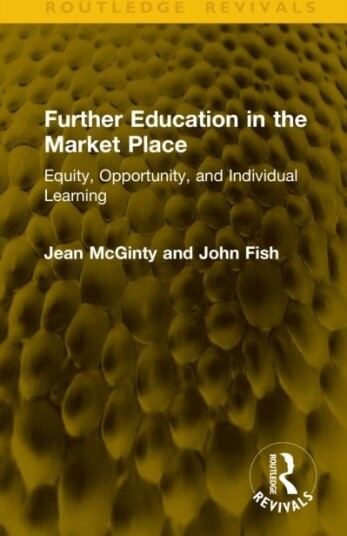 Further Education in the Market Place
