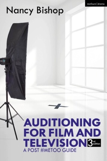 Auditioning for Film and Television A Post #MeToo Guide