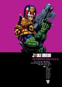 Judge Dredd: The Complete Case Files 25 Av John Wagner