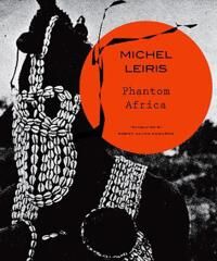 Leiris Michel Phantom Africa
