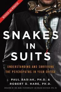 Snakes In Suits, Revised Edition Av Dr. Paul Babiak, Dr. Robert D. Hare
